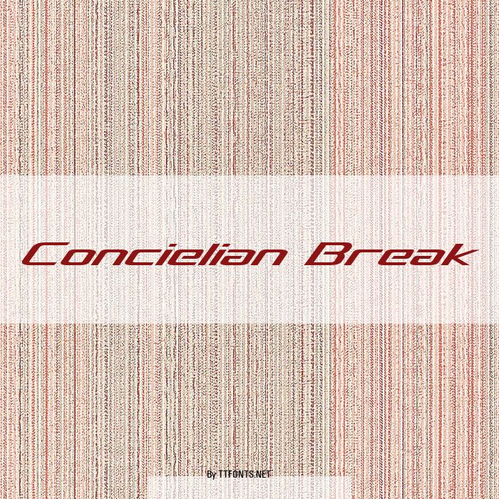 Concielian Break example